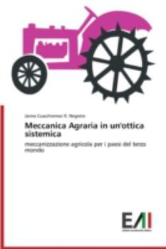 Paperback Meccanica Agraria in Un'ottica Sistemica [Italian] Book