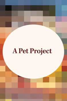 Paperback A Pet Project Book