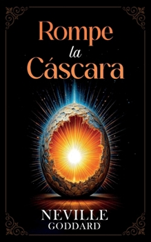 Rompe la Cáscara - Colección Deluxe (Spanish Edition)