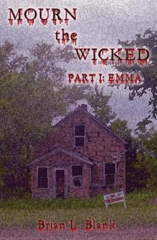 Paperback Mourn the Wicked: Part I: Emma Book