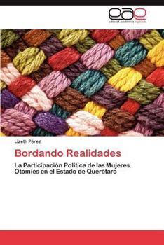 Paperback Bordando Realidades [Spanish] Book