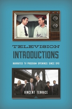 Hardcover Television Introductions: Narrated TV Program Openings since 1949 Book