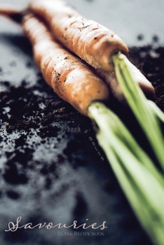 Paperback Savouries: Blank Recipe book