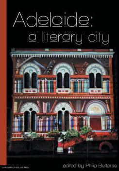 Paperback Adelaide: a literary city Book