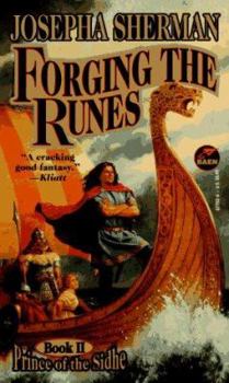 Paperback Forging the Runes (Prince of the Sidhe #2) Book