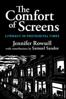 Paperback The Comfort of Screens Book