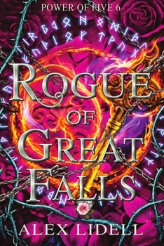 Paperback Rogue of Great Falls: Power of Five Collection Book 6 Book