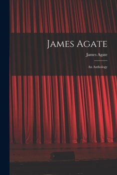 Paperback James Agate: an Anthology Book