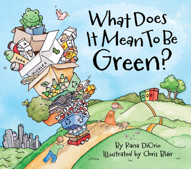 Hardcover What Does It Mean to Be Green? Book