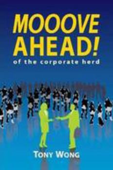 Mooove Ahead of the corporate herd