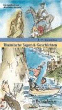 Paperback Rheinische Sagen und Geschichten [German] Book