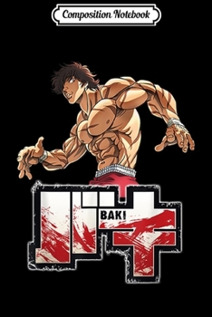 Paperback Composition Notebook: Baki Classic Anime for men women Journal/Notebook Blank Lined Ruled 6x9 100 Pages Book