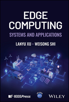 Hardcover Edge Computing: Systems and Applications Book