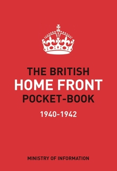 Hardcover The British Home Front Pocket-Book Book