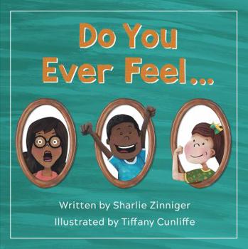 Do You Ever Feel...