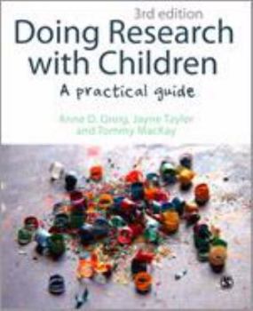 Hardcover Doing Research with Children: A Practical Guide Book