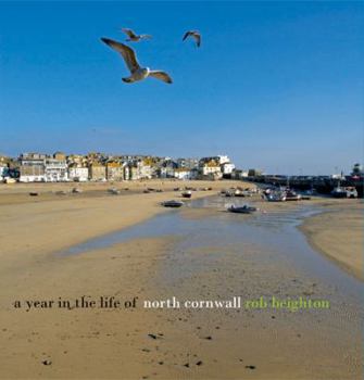 Hardcover A Year in the Life of North Cornwall Book