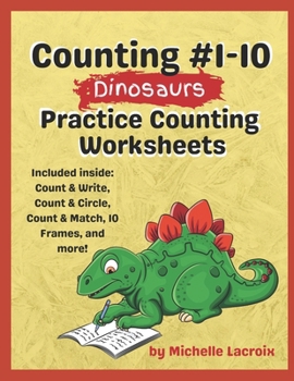 Counting #1-10 - Dinosaurs: Practice Counting Worksheets