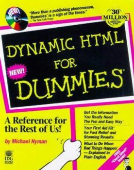 Paperback Dynamic HTML for Dummies [With Contains Examples and Codes from the Book] Book