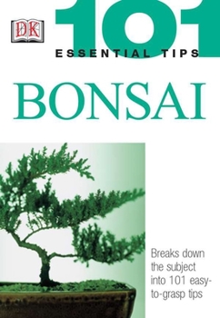 Bonsai - Book  of the 101 Essential Tips