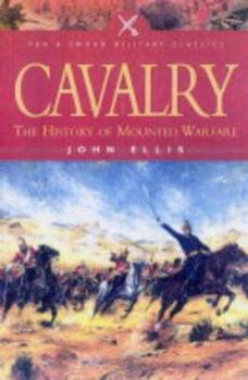 Paperback Cavalry: The History of Mounted Warfare Book