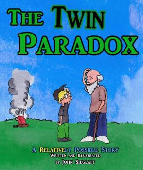 Paperback The Twin Paradox; A Relatively Possible Story Book