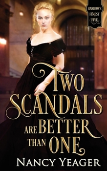 Paperback Two Scandals Are Better Than One: Harrow's Finest Five Series Book