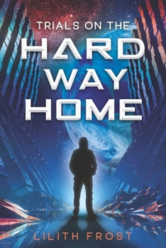 Paperback Trials on the Hard Way Home Book