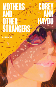 Paperback Mothers and Other Strangers Book