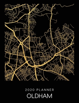 Paperback 2020 Planner Oldham: Weekly - Dated With To Do Notes And Inspirational Quotes - Oldham - United Kingdom Book