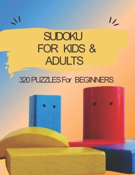 Paperback Sudoku for Kids & Adults: 320 Puzzles For Beginners: Level: Very Easy Book