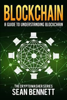 Paperback Blockchain: A Guide to Understanding Blockchain Book