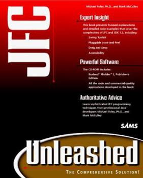 Paperback JFC Unleashed [With Containing Extensive Examples from the Book] Book