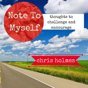 Paperback Note To Myself: Thoughts to Encourage and Challenge Book