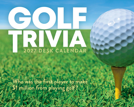 Carousel Worldwide Golf Trivia 2027 Desk Calendar – Daily Golf Facts, Quizzes, and Trivia, Tear-Off Desk Calendar, 6? × 5?, Gift