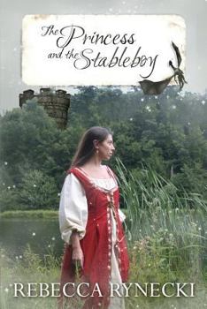 Paperback The Princess and the Stableboy Book