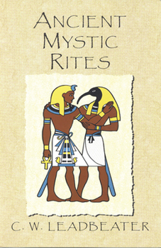 Paperback Ancient Mystic Rites Book