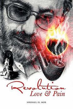 Paperback Revolution, Love and Pain Book