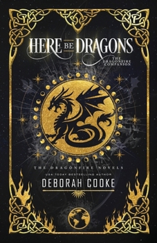 Paperback Here Be Dragons: The Dragonfire Companion Book