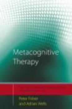 Paperback Metacognitive Therapy: Distinctive Features Book