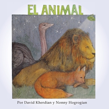 Paperback The Animal / El Animal: Spanish Edition [Spanish] Book