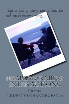Paperback Heartwarming Interactions: Poems Book