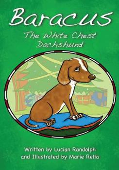 Paperback Baracus the White-Chest Dachshund Book