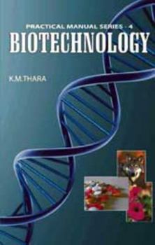 Hardcover Biotechnology: Practical Manual Series:04 Book