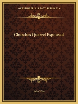 Paperback Churches Quarrel Espoused Book