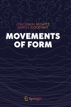 Movements of Form (Vision, Illusion and Perception, 6)