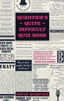 Paperback Quantick's Quite Difficult Quiz Book