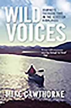 Paperback Wild Voices: Journeys Through Time in the Scottish Highlands Book