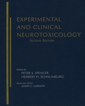 Hardcover Experimental and Clinical Neurotoxicology Book