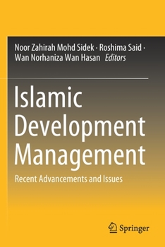 Paperback Islamic Development Management: Recent Advancements and Issues Book